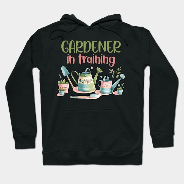 Gardener in training Hoodie by Dylante